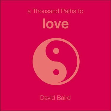 Couverture de A Thousand Paths to Love