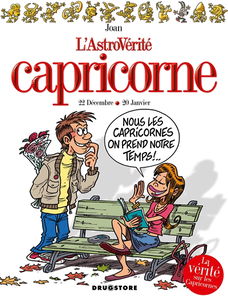 L'astrovérité. Capricorne : 22 décembre-20 janvier