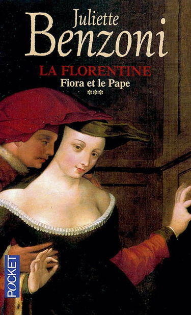 La Florentine. Vol. 3. Fiora et le pape