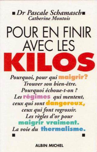 Pour en finir avec les kilos