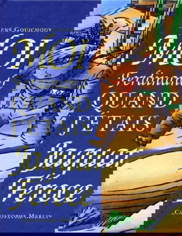 Moi Ferdinand, quand j'étais jaguar féroce