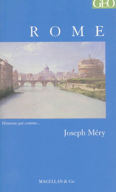 Rome : souvenirs de voyage