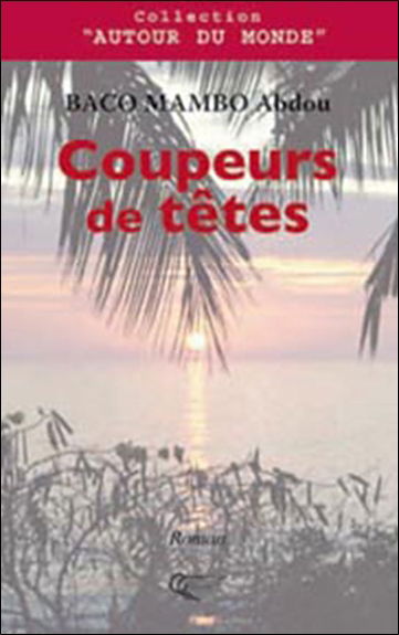 Coupeurs de têtes