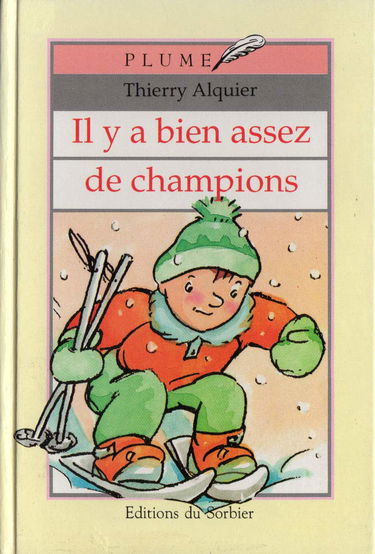 Il y a bien assez de champions