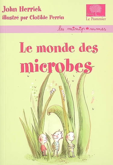 Le monde des microbes