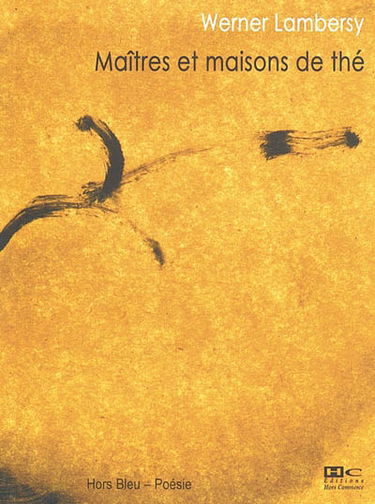 Maîtres et maisons de thé