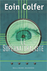 Le supernaturaliste