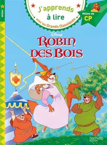 Robin des Bois : milieu de CP, niveau 2
