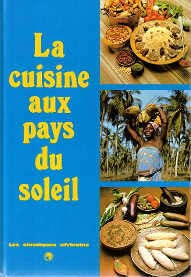 Couverture de La Cuisine aux pays du soleil