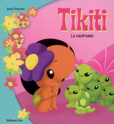 Tikiti. Vol. 1. La naufragée