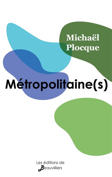 Métropolitaine(s) (illustré)