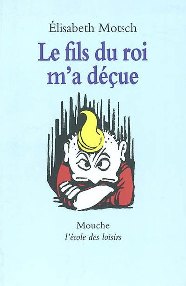Le fils du roi m'a déçue