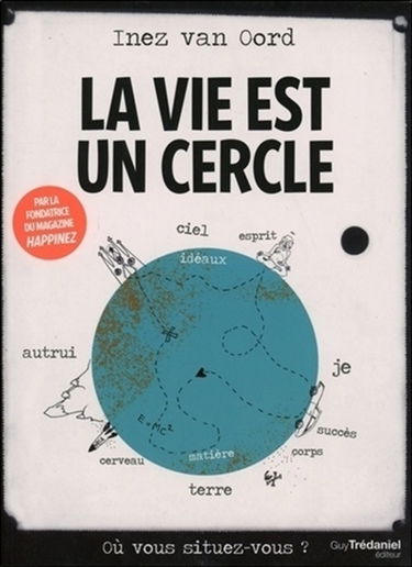 La vie est un cercle : où vous situez-vous ?