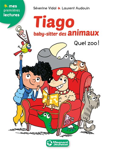 Tiago, baby-sitter des animaux. Vol. 1. Quel zoo !