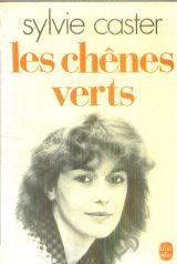 Les Chênes verts