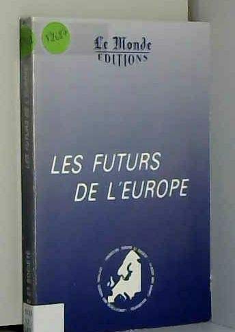 Les Futurs de l'Europe