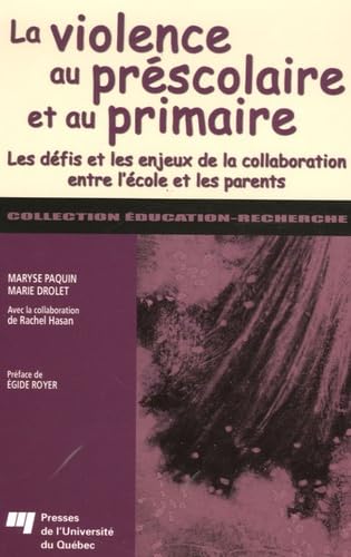 VIOLENCE AU PRESCOLAIRE ET AU PRIMAIRE