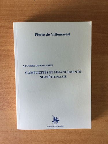 Complicités et financements soviéto-nazis : à l'ombre de Wall Street