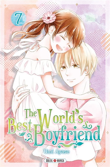 Couverture de The world's best boyfriend. Vol. 7