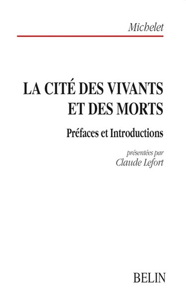 La cité des vivants et des morts : préfaces et introductions