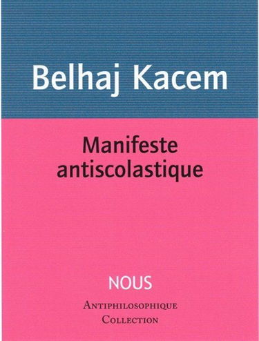 Manifeste antiscolastique