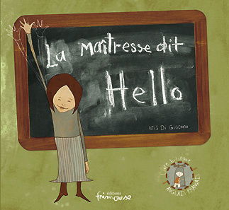 La maîtresse dit hello