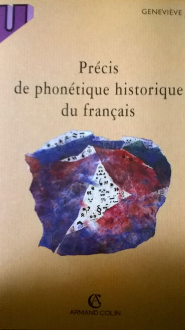 Précis de phonétique historique du français
