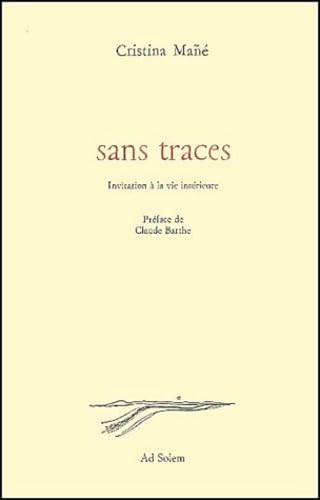 Sans traces : initiation à la vie intérieure