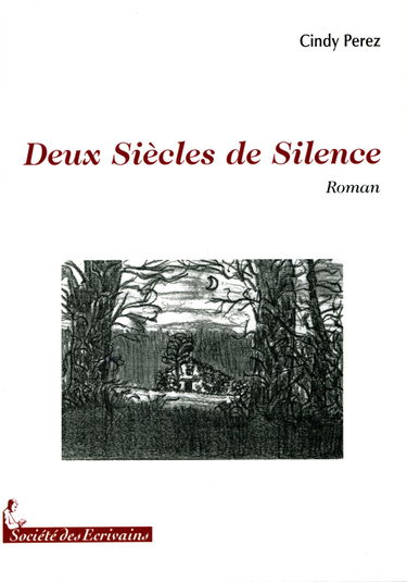 Deux siècles de silence