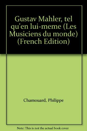 Gustave Malher, tel qu'en lui-même