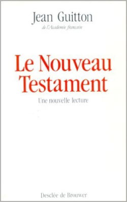 Le Nouveau Testament : une nouvelle lecture
