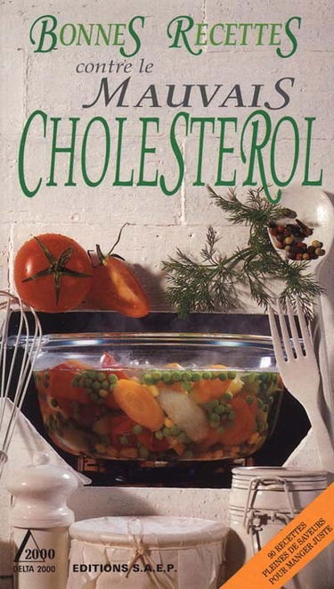 Bonnes recettes contre le mauvais cholestérol