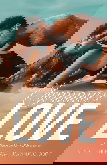 Summer Love : Nouvelles Chances #2