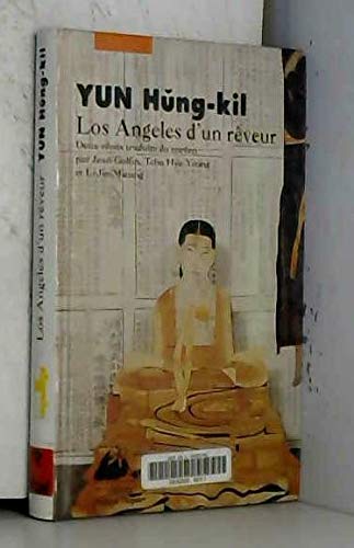 Los Angeles d'un rêveur : récits
