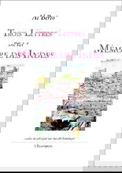 Trois lettres de la mémoire des Indes, 1983-1985