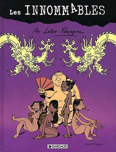 Les Innommables. Vol. 3. Au lotus pourpre