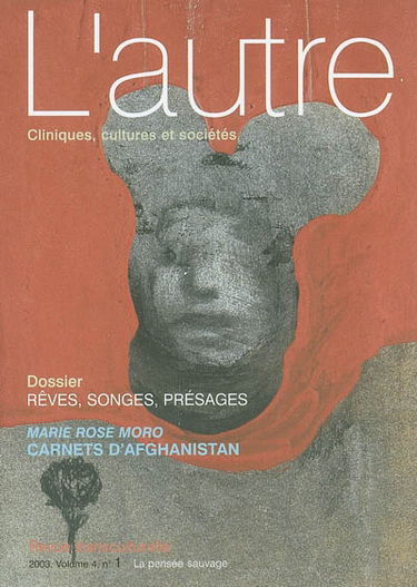 Autre (L'), n° 10. Rêves, songes, présages