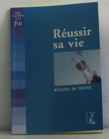 Couverture de Fascicule réussir sa vie gratuit par Collectif