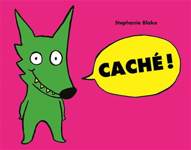 Caché !