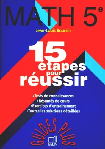 Math 5e : 15 étapes pour réussir