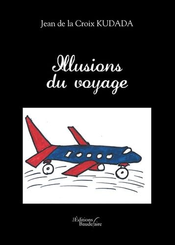Illusions du voyage