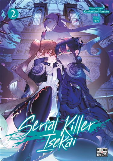 Serial killer isekai. Vol. 2