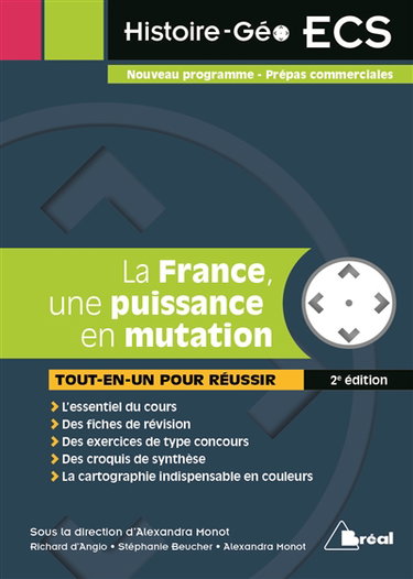 La France, une puissance en mutation : tout-en-un pour réussir en 1re année ECS