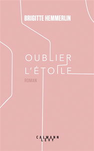 Oublier l'étoile