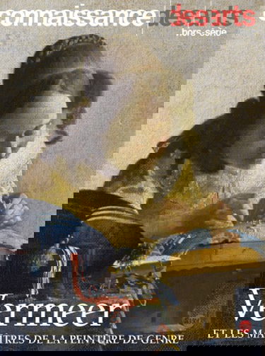 Vermeer et les maîtres de la peinture de genre