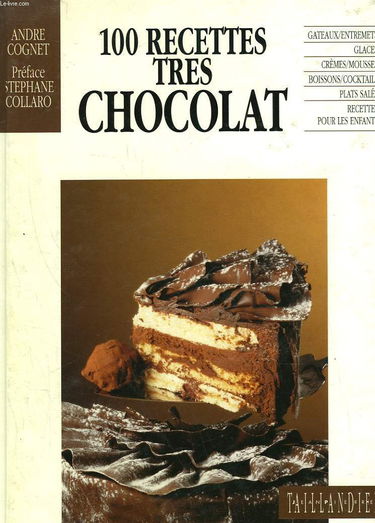 100 recettes très chocolat