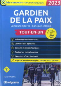 Gardien de la paix : concours externe, concours interne, cat. B : tout-en-un, 2023