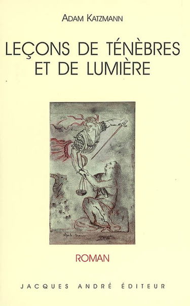 Leçons de ténèbres et de lumière