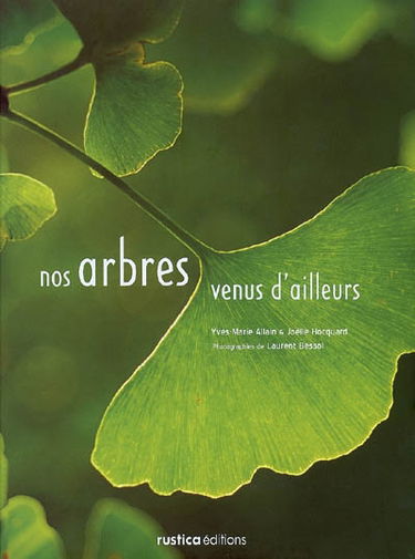 Nos arbres venus d'ailleurs