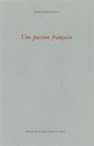 Une passion française